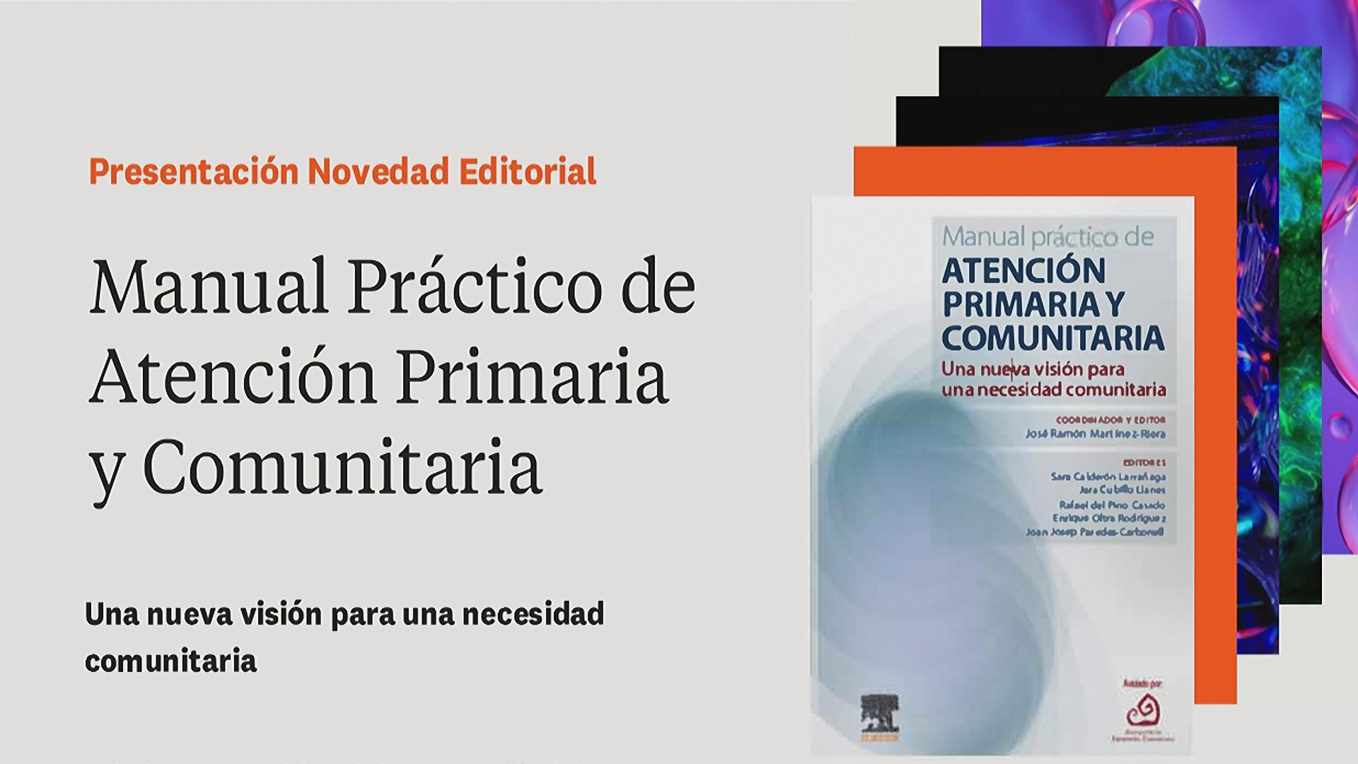 Presentación libro “Manual Práctico de Atención Primaria y Comunitaria” de ELSEVIER